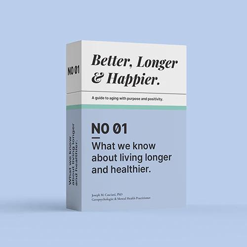 Better, Longer & Happier -- Module 1 (Digital Edition)