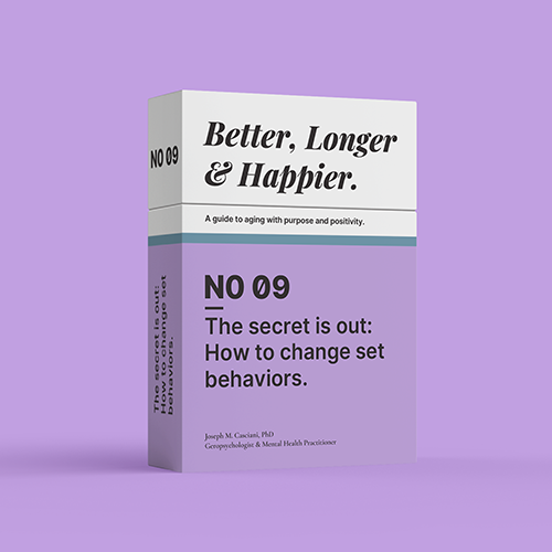 Better, Longer & Happier -- Module 9 (Digital Edition)